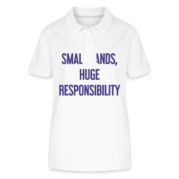 Small Hands, Huge Responsibility Parent Saying - Stanley/Stella Women’s Organic Polo Shirt ELLISER - white - Front - Anna (173cm)