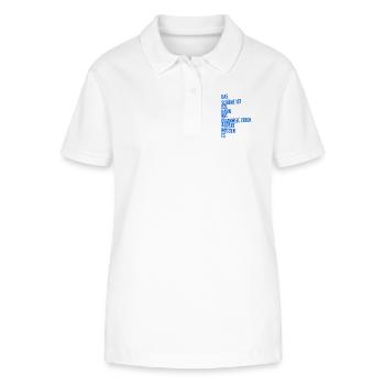 die Dummheit der Menschen - Stanley/Stella Frauen Bio-Poloshirt ELLISER - Weiß - Vorne - Anna (173cm)