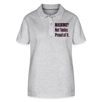 Masking Not Today – ND Pride Late Diagnosis - Stanley/Stella Women’s Organic Polo Shirt ELLISER - heather grey - Front - Anna (173cm)