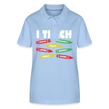 i I Teach Confident Bravery Equality Teacher Future - Stanley/Stella Women’s Organic Polo Shirt ELLISER - sky blue - Front - Luana (180cm)
