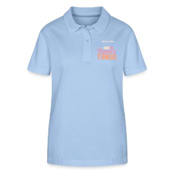 Follow Your Dreams And Dance Tango Latin Music Tan - Stanley/Stella Women’s Organic Polo Shirt ELLISER - sky blue - Front - Luana (180cm)