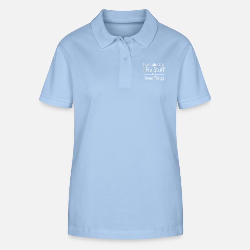Questo è quello che faccio, aggiusto le cose e so le cose - Polo ecologica da donna ELLISER di Stanley/Stella - azzurro
