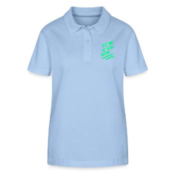 extreme sports cultivating courage quote - Stanley/Stella Frauen Bio-Poloshirt ELLISER - sky Blue - Vorne - Luana (180cm)