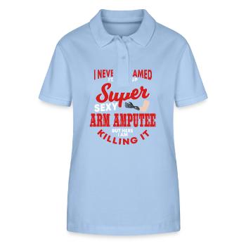 UnteSuper Sexy Armamputierten Geschenk - Stanley/Stella Frauen Bio-Poloshirt ELLISER - sky Blue - Vorne - Luana (180cm)