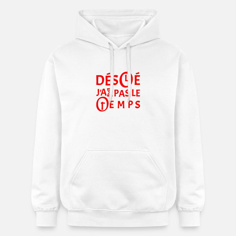 DÉSOLÉ, J'AI PAS LE TEMPS !  - Sweat à capuche Softstyle® Gildan Unisexe - blanc