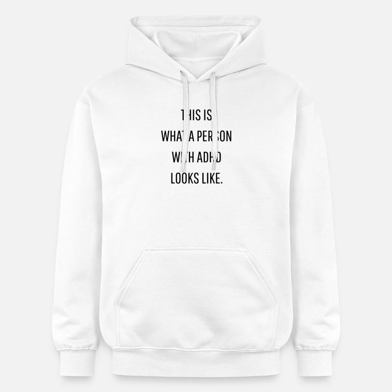 Voilà à quoi ressemble le TDAH - Sweat à capuche Softstyle® Gildan Unisexe - blanc