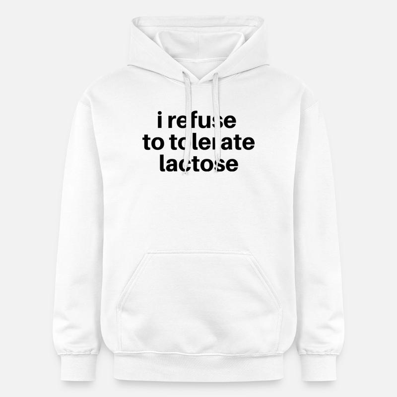 Je refuse de tolérer le lactose - Sweat à capuche Softstyle® Gildan Unisexe - blanc