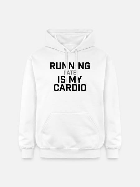 Running Late Is My Cardio Saying - Gildan Unisex Softstyle® Midweight Hoodie - white