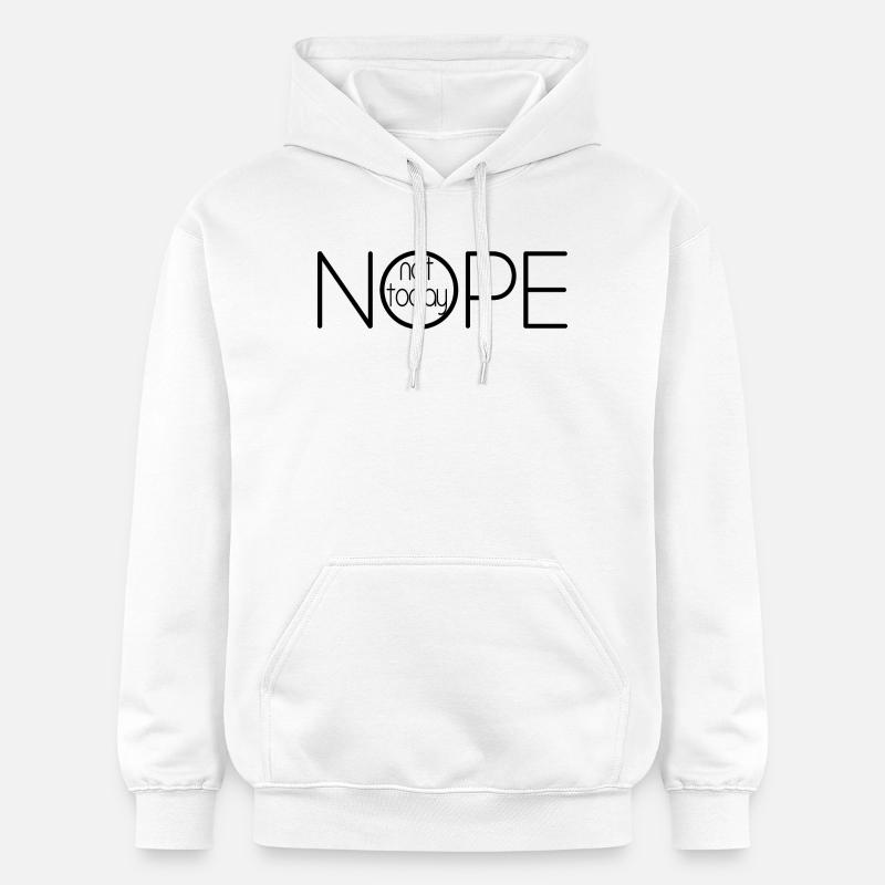 NOPE NOT TODAY V1 - Sweat à capuche Softstyle® Gildan Unisexe - blanc