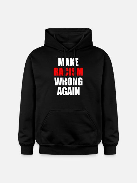 make racism wrong again - Sweat à capuche Softstyle® Gildan Unisexe - noir
