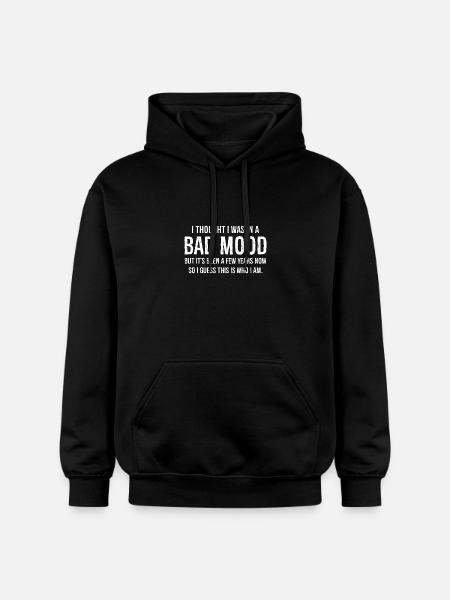 I Thought I Was Just In A Bad Mood Funny Sacastic - Gildan Unisex Softstyle® Midweight Hoodie - black