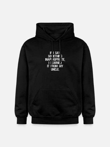 if I say something inappropriate I learned it - Gildan Unisex Softstyle® Midweight Hoodie - black