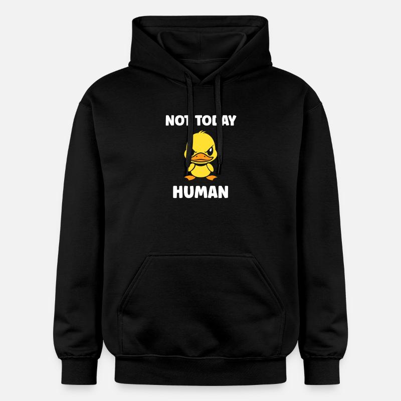 Canard Furieux Not Today Human - Sweat à capuche Softstyle® Gildan Unisexe - noir