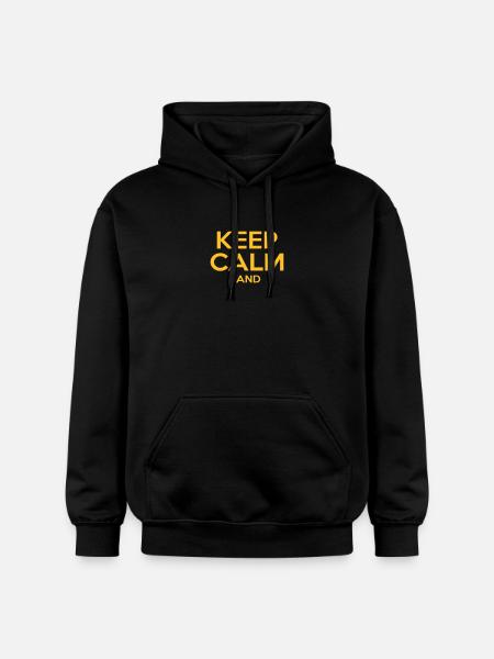 KEEP CALM AND - Sweat à capuche Softstyle® Gildan Unisexe - noir
