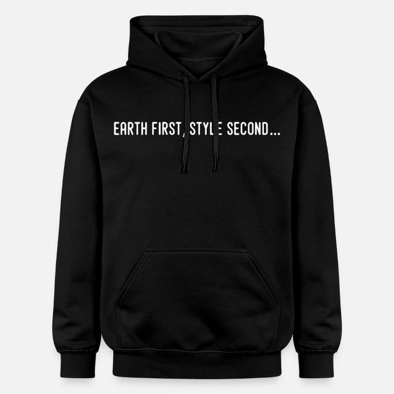 Earth first, style second... - Sweat à capuche Softstyle® Gildan Unisexe - noir