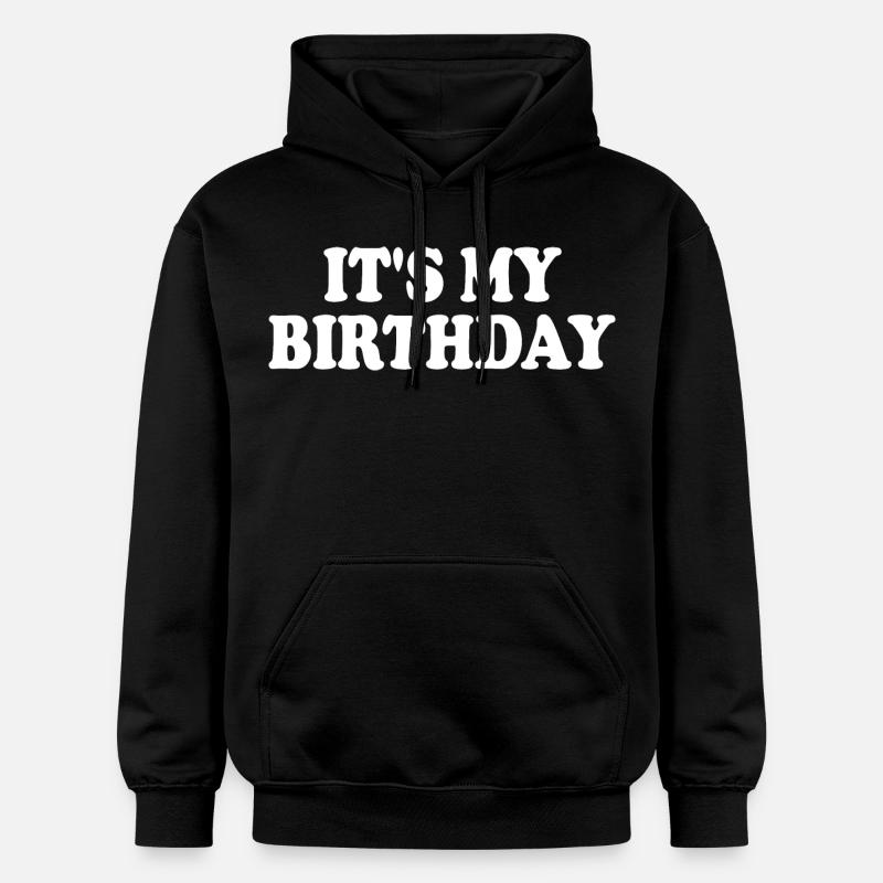 Its my birthday - Sweat à capuche Softstyle® Gildan Unisexe - noir