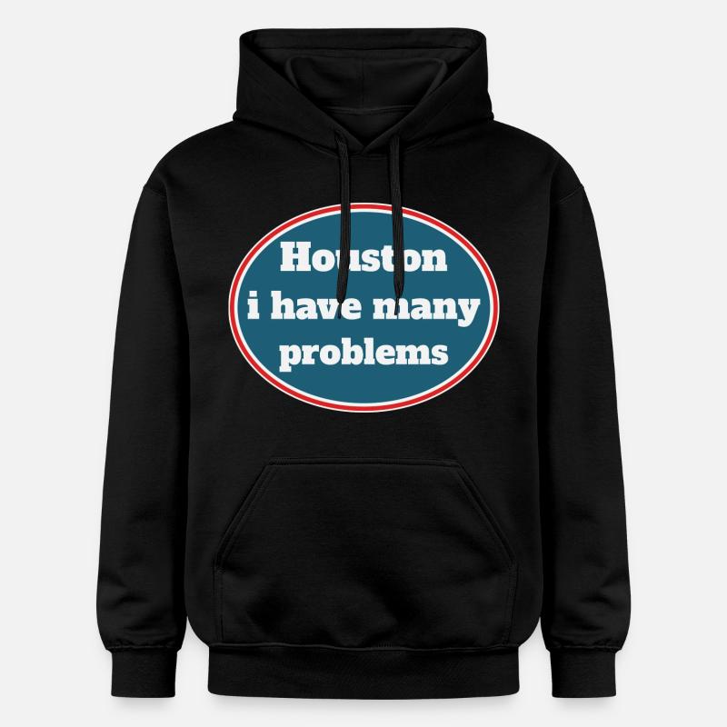 Houston, j'ai beaucoup de problèmes - Sweat à capuche Softstyle® Gildan Unisexe - noir