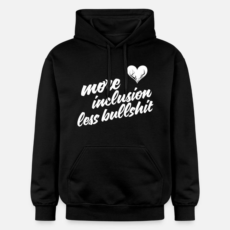 Plus d’inclusion, moins de conneries - Sweat à capuche Softstyle® Gildan Unisexe - noir