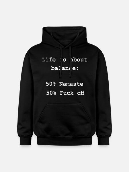 Równowaga życia Namaste Fuck Off Powiedzenie - Bluza z kapturem typu unisex Gildan Softstyle® Midweight - czarny