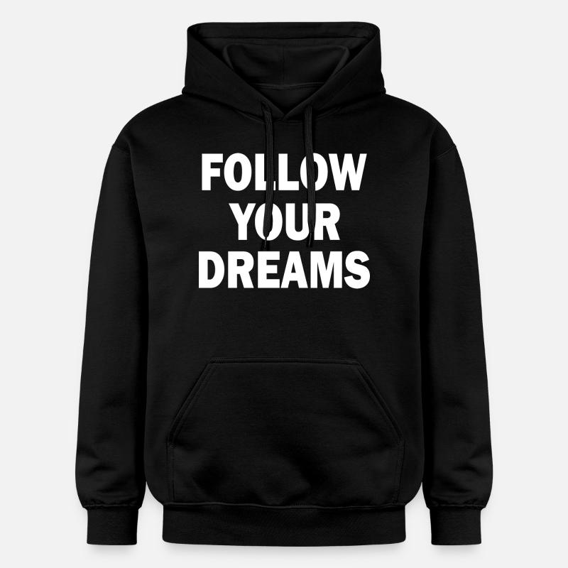 follow your dreams - Sweat à capuche Softstyle® Gildan Unisexe - noir
