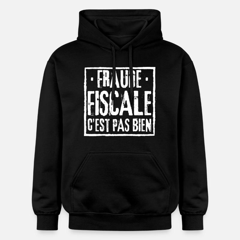 FRAUDE FISCALE C'EST PAS BIEN - Sweat à capuche Softstyle® Gildan Unisexe - noir