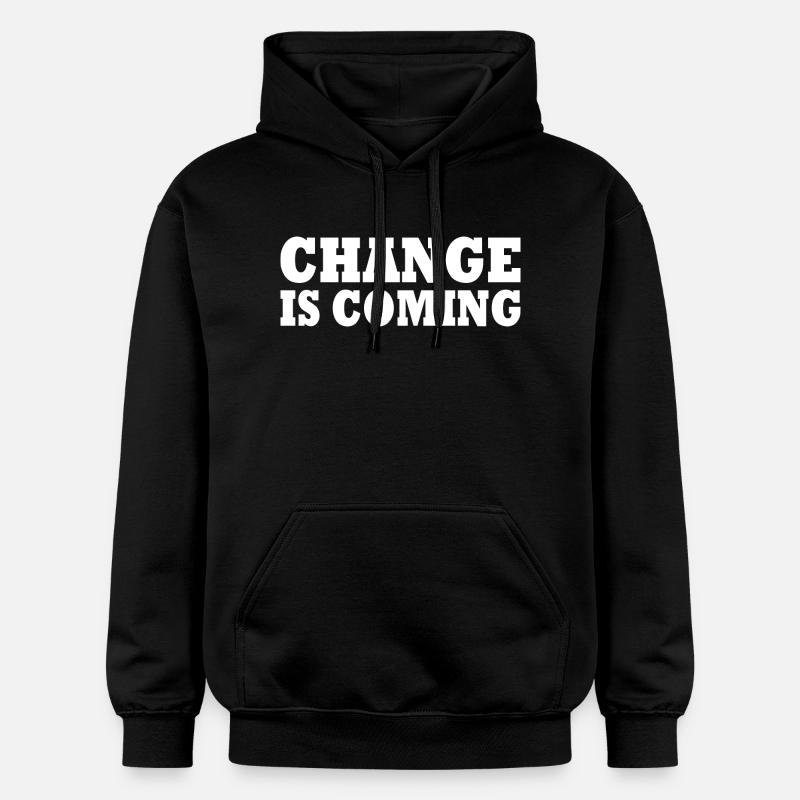 Change is coming - Sweat à capuche Softstyle® Gildan Unisexe - noir