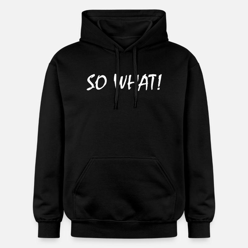 So what - Sweat à capuche Softstyle® Gildan Unisexe - noir