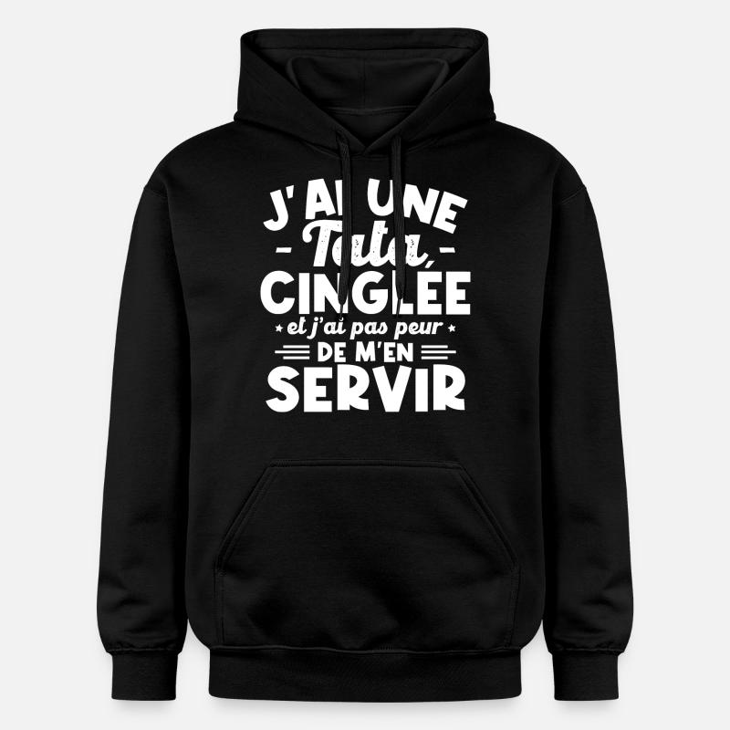J ai une tata cinglée - Sweat à capuche Softstyle® Gildan Unisexe - noir