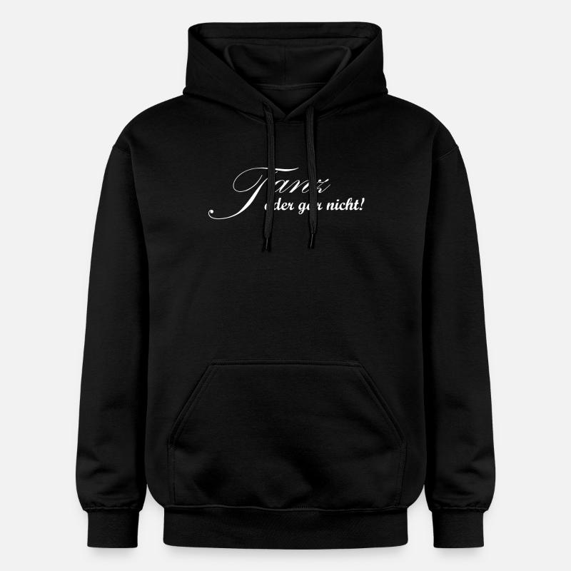 Tanz oder gar nicht - Tänzer Design - Gildan Unisex Softstyle® Midweight Hoodie - Schwarz