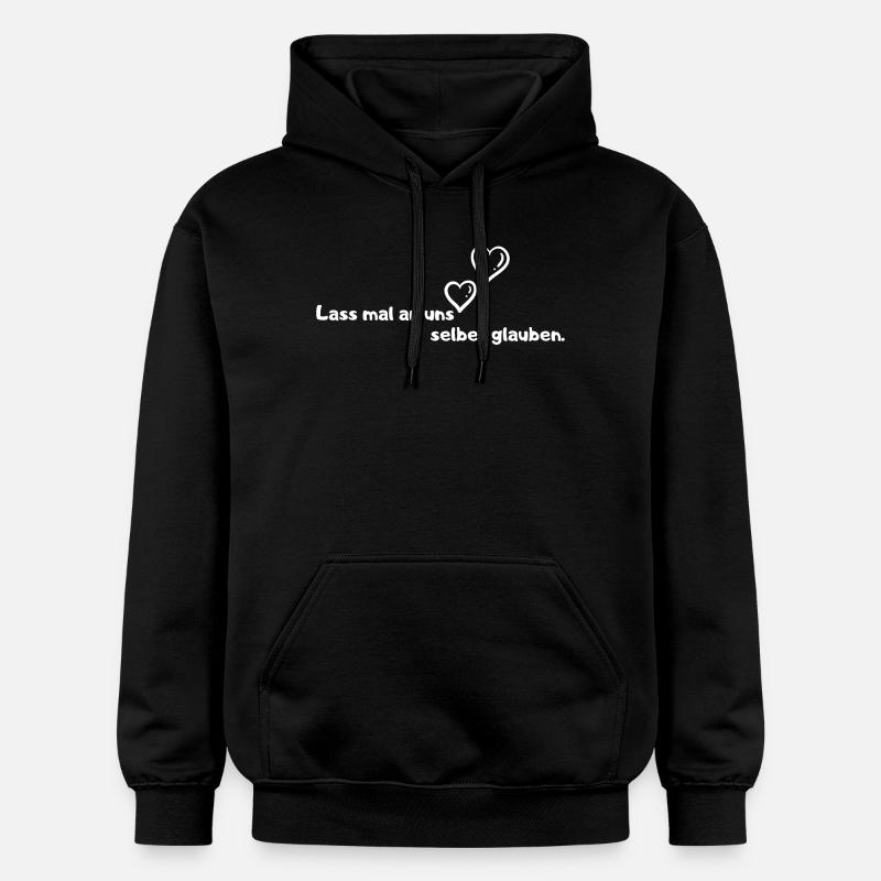 Lass mal an uns selber glauben. - Gildan Unisex Softstyle® Midweight Hoodie - Schwarz