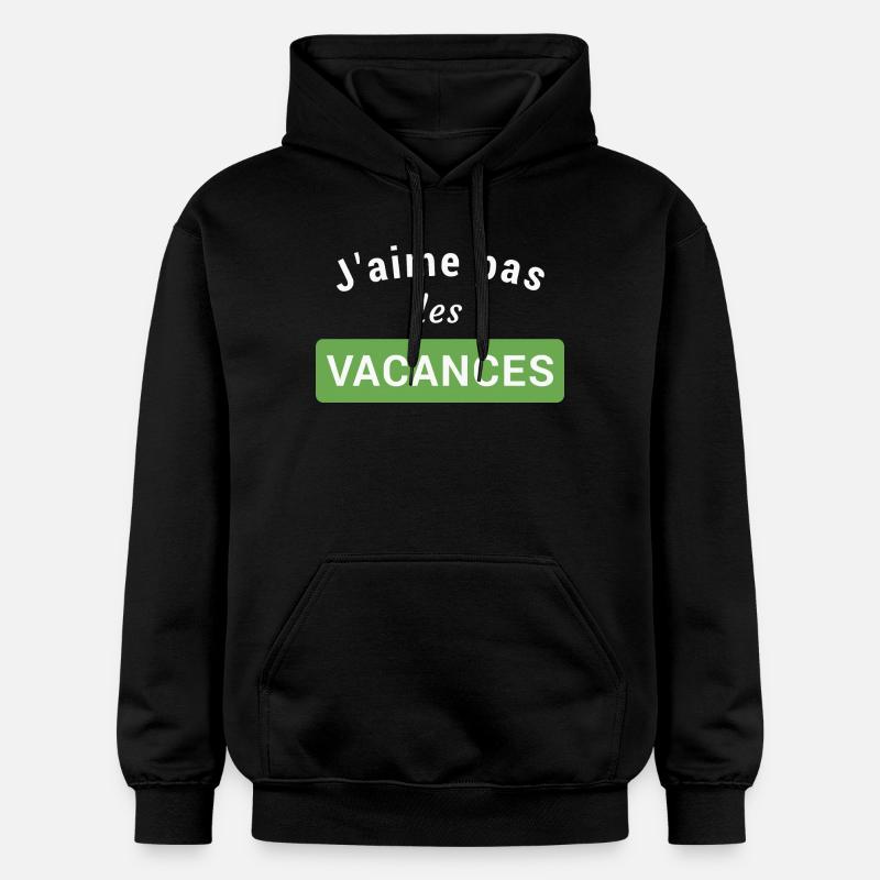 J'aime pas les vacances - Sweat à capuche Softstyle® Gildan Unisexe - noir