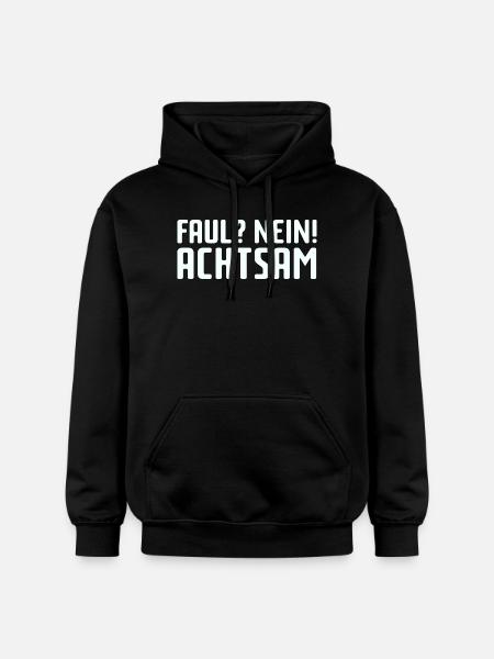 Faul? Nein! Achtsam - Gildan Unisex Softstyle® Midweight Hoodie - Schwarz