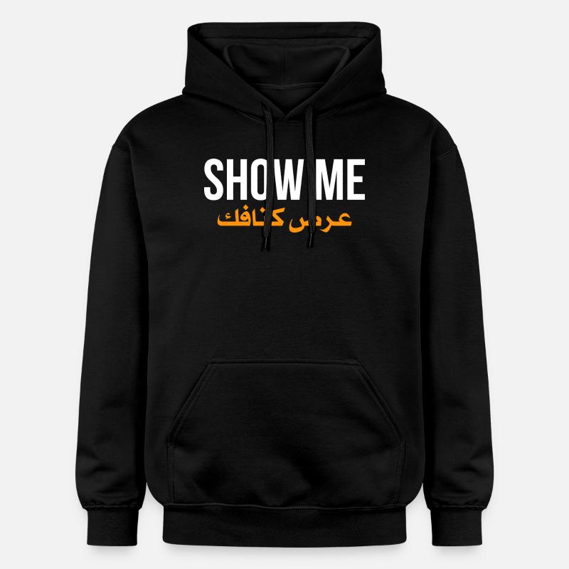 Show me ardh ktafak - citation arabe  - Sweat à capuche Softstyle® Gildan Unisexe - noir