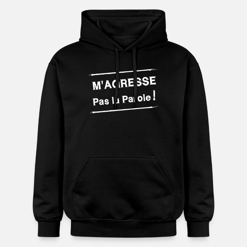 M'AGRESSE PAS LA PAROLE ! (blanc) - Sweat à capuche Softstyle® Gildan Unisexe - noir