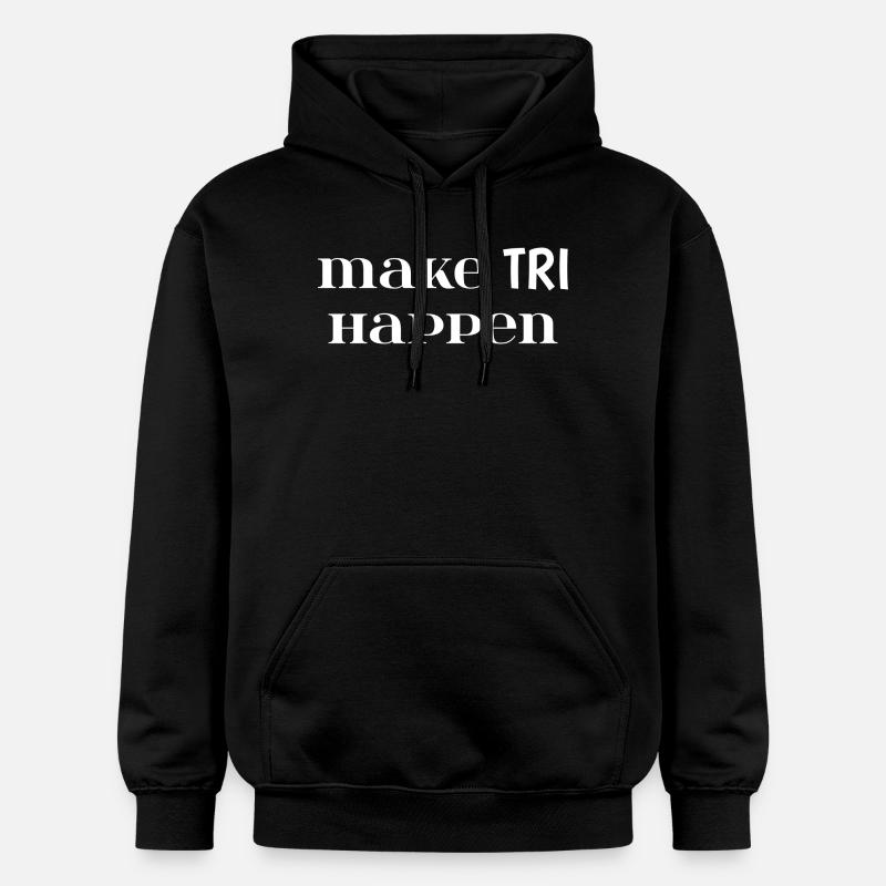 Make TRI Happen. Cadeau Triathlon - Sweat à capuche Softstyle® Gildan Unisexe - noir