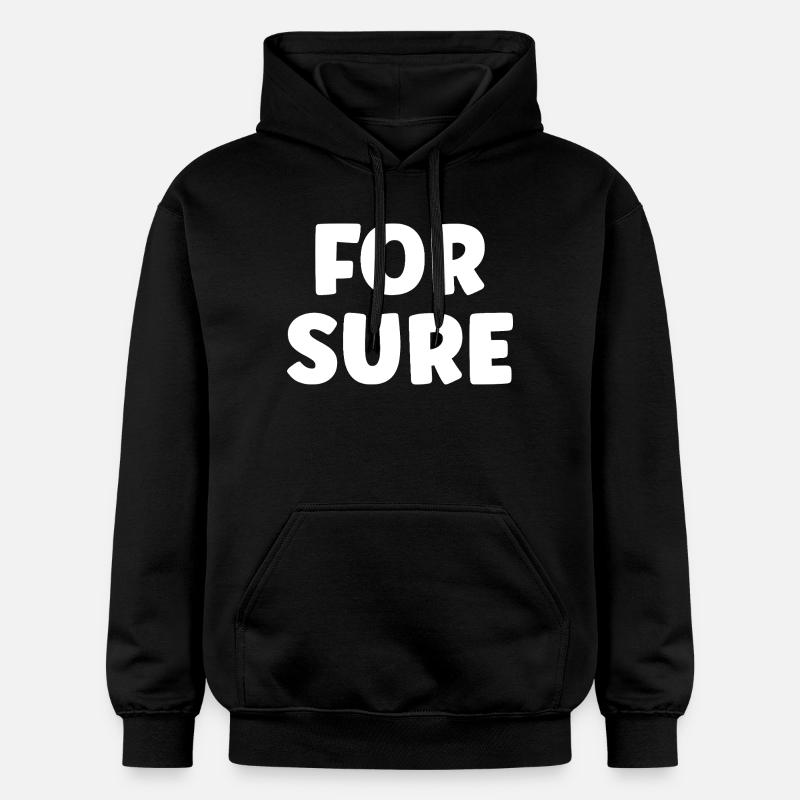 FOR SURE - Sweat à capuche Softstyle® Gildan Unisexe - noir
