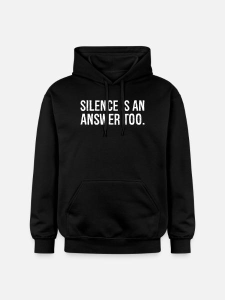 silence is an answer too - Gildan Unisex Softstyle® Midweight Hoodie - black