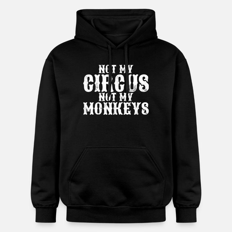 Pas mon cirque, pas mes singes - Sweat à capuche Softstyle® Gildan Unisexe - noir