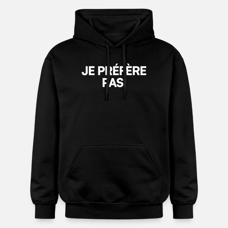 Je préfère pas - Sweat à capuche Softstyle® Gildan Unisexe - noir