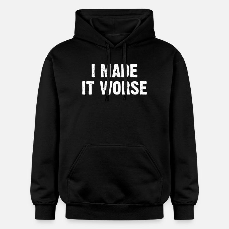 J’ai empiré les choses - Sweat à capuche Softstyle® Gildan Unisexe - noir