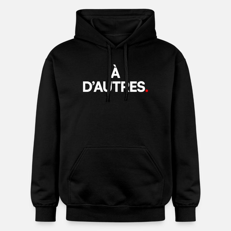À d’autres - Sweat à capuche Softstyle® Gildan Unisexe - noir