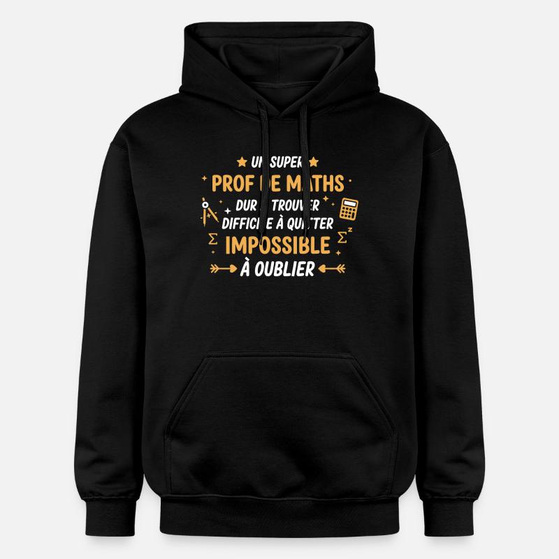 Prof de maths inoubliable - Sweat à capuche Softstyle® Gildan Unisexe - noir