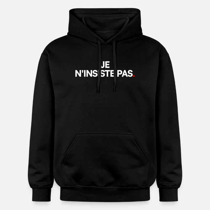 Je n'insiste pas - Sweat à capuche Softstyle® Gildan Unisexe - noir