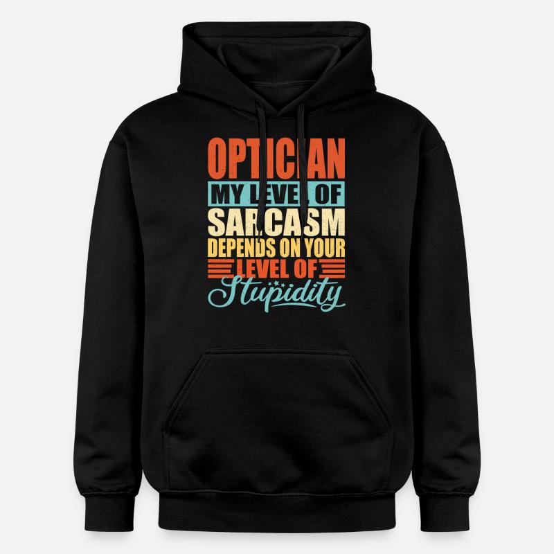 Sarcasme d’opticien Drôle d’opticien - Sweat à capuche Softstyle® Gildan Unisexe - noir