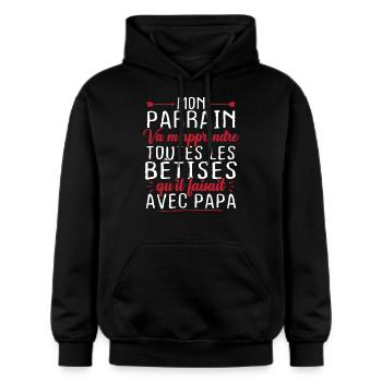 Mon parrain va m'apprendre toutes les bêtises - Sweat à capuche Softstyle® Gildan Unisexe - noir - Devant - Marisol (170cm) & Nik (191cm)