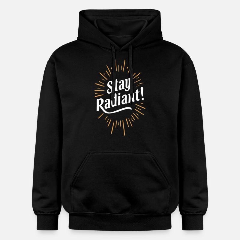 Exsude Positivité - Restez radieux - Sweat à capuche Softstyle® Gildan Unisexe - noir
