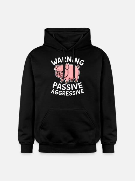 Warning Passive Aggressive Pig - Gildan Unisex Softstyle® Midweight Hoodie - black