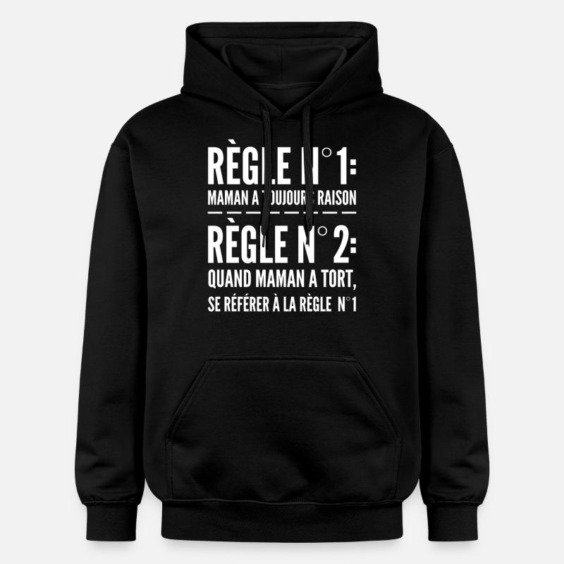 Maman A Toujours Raison - Sweat à capuche Softstyle® Gildan Unisexe - noir