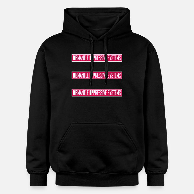 Dismantle Oppressive Systems Aktivismus Statement - Gildan Unisex Softstyle® Midweight Hoodie - Schwarz