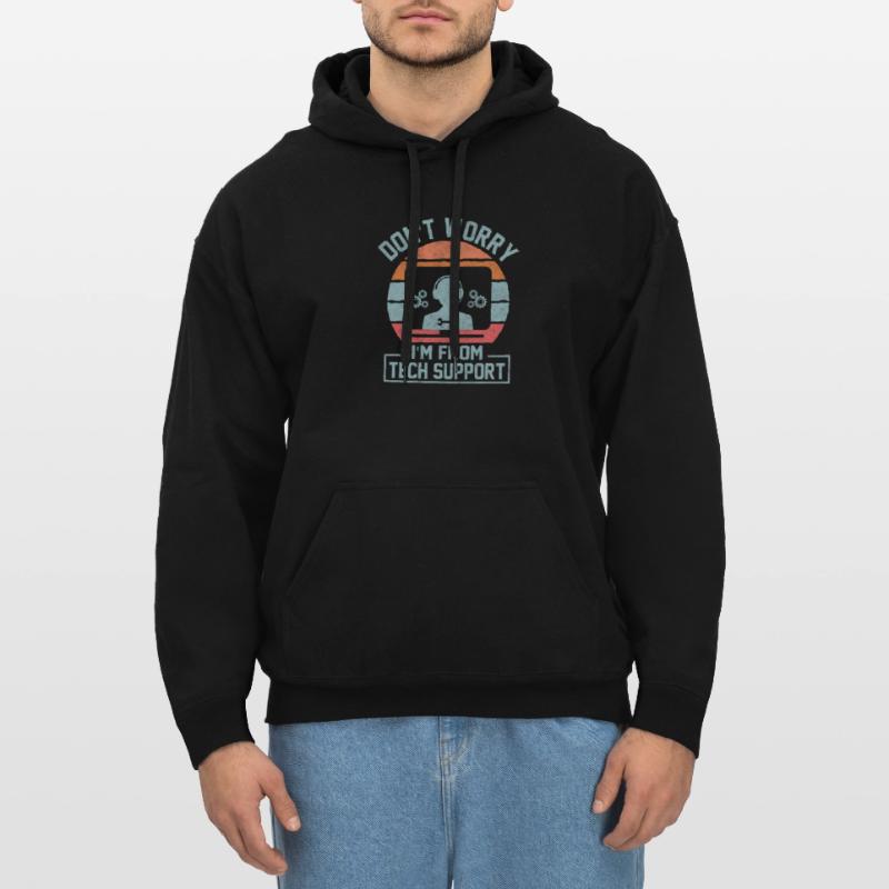 Don't Worry I'm From Tech Support Computer IT Sysa Gildan Unisex Softstyle® Midweight Hoodie